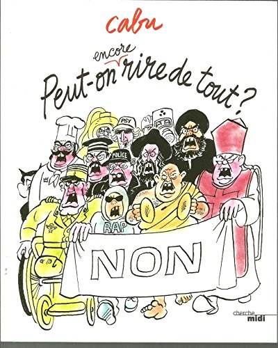 Peut-on encore rire de tout? von CHERCHE MIDI