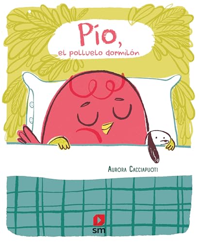 Pío, el polluelo dormilón (Álbumes ilustrados) von EDICIONES SM