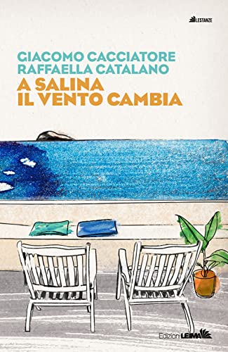 A Salina il vento cambia (Le stanze) von LEIMA Edizioni