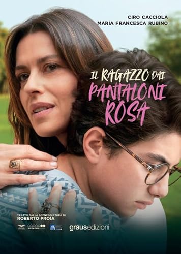 Il ragazzo dai pantaloni rosa (Berkana) von Graus Edizioni
