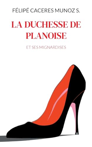 La Duchesse de Planoise: et ses mignardises von BoD – Books on Demand – Frankreich