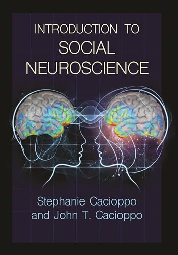 Introduction to Social Neuroscience von Princeton University Press