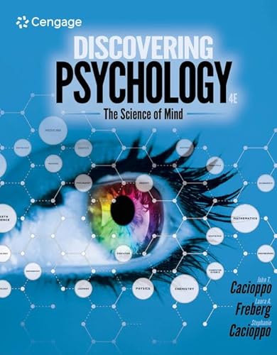 Discovering Psychology: The Science of Mind (Mindtap Course List)