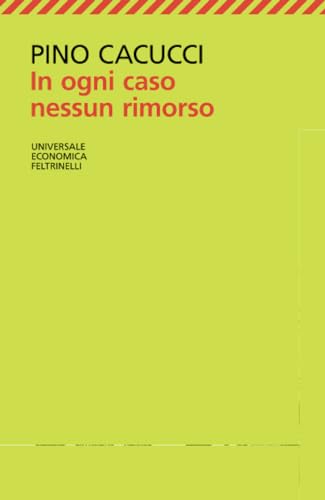 In ogni caso nessun rimorso (Universale economica, Band 8111)