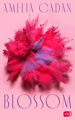 Blossom: Der fesselnde Auftakt der romantischen New-Adult-Dilogie (Die Blossom-Reihe, Band 1)