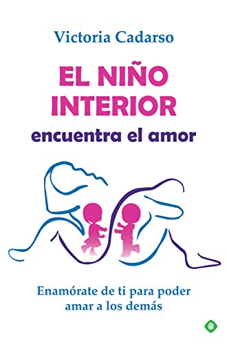 El niño interior encuentra el amor: Enamórate de ti para poder amar a los demás (Palmyra) von LA ESFERA DE LOS LIBROS, S.L.