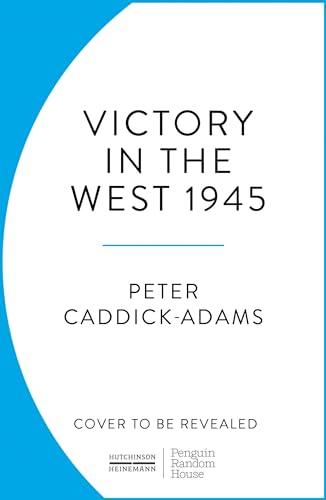 1945: Victory in the West