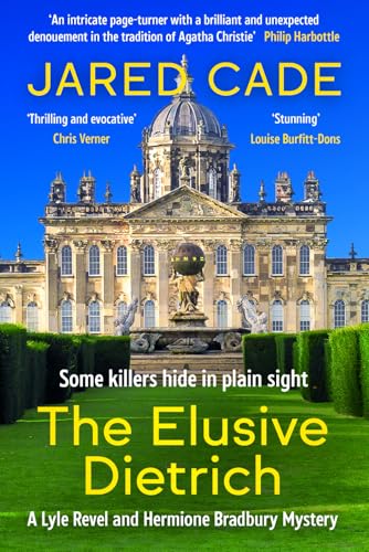 The Elusive Dietrich: (A Lyle Revel and Hermione Bradbury Cosy Mystery #1)