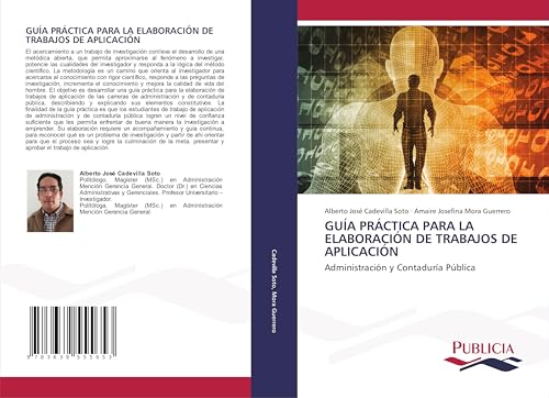 GUÍA PRÁCTICA PARA LA ELABORACIÓN DE TRABAJOS DE APLICACIÓN: Administración y Contaduría Pública von VDM Verlag