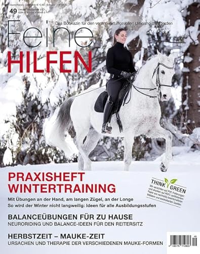 Feine Hilfen, Ausgabe 49: Praxisheft Wintertraining (Feine Hilfen: Das Bookazin für den verantwortungsvollen Umgang mit Pferden) von Cadmos Verlag GmbH