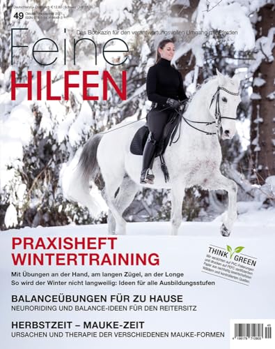 Feine Hilfen, Ausgabe 49: Praxisheft Wintertraining (Feine Hilfen: Das Bookazin für den verantwortungsvollen Umgang mit Pferden) von Cadmos Verlag GmbH