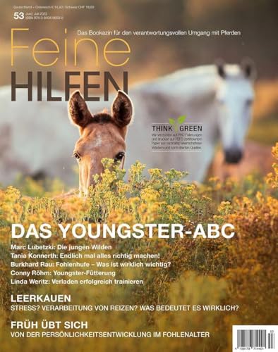 Feine Hilfen, Ausgabe 53: Das Youngster-ABC (Feine Hilfen: Das Bookazin für den verantwortungsvollen Umgang mit Pferden)