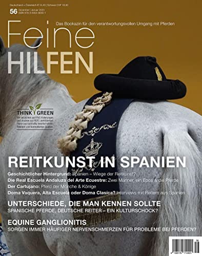 Feine Hilfen, Ausgabe 56: Reitkunst in Spanien (Feine Hilfen: Das Bookazin für den verantwortungsvollen Umgang mit Pferden) von Cadmos Verlag