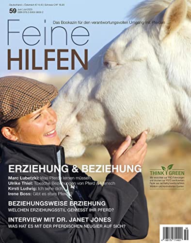 Feine Hilfen, Ausgabe 59: Erziehung & Beziehung (Feine Hilfen: Das Bookazin für den verantwortungsvollen Umgang mit Pferden) von Cadmos Verlag