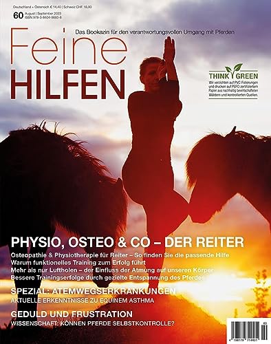 Feine Hilfen, Ausgabe 60: Physio, Osteo & Co – Der Reiter (Feine Hilfen: Das Bookazin für den verantwortungsvollen Umgang mit Pferden) von Cadmos Verlag