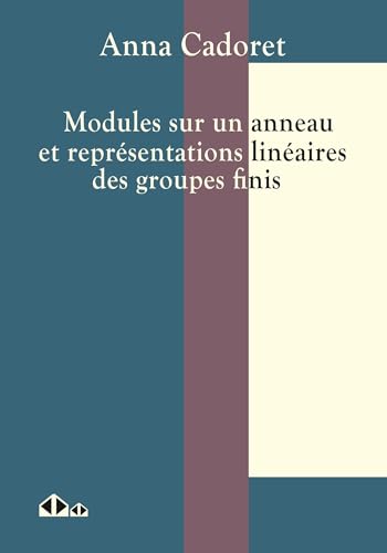 Modules sur un anneau et repreet#769;sentations lineet#769;aires des groupes finis