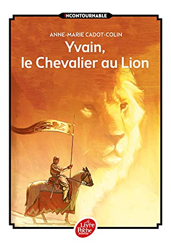 Yvain, le chevalier au Lion von LIVRE DE POCHE JEUNESSE