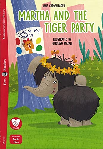 First ELI Readers: Martha and the Tiger Party + downloadable audio von ELI s.r.l.
