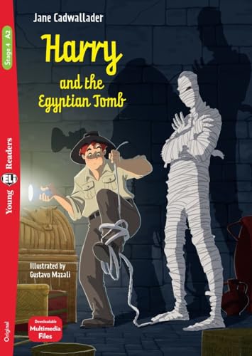 Harry and the Egyptian Tomb: Lektüre mit Audio-Online (ELi Young Readers)