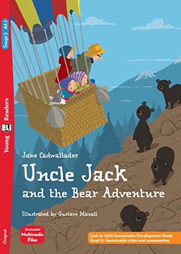 Uncle Jack and the Bear Adventure: Lektüre mit Audio-Online (ELi Young Readers) von Klett Sprachen GmbH