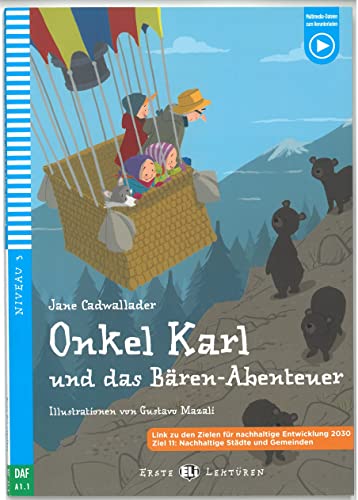 Young ELI Readers - German: Onkel Karl und das Baren-Abenteuer + downloadable (Young readers)