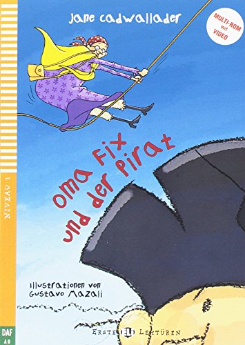 YoungELIReaders-German:OmaFixundderPirat+VideoMulti-ROM[VHS]: Oma Fix und der Pirat + downloadable multimedia (Serie young. Readers tedesco)