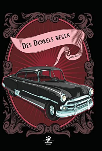 Des Dunkels wegen und andere Novellen von Wandler Verlag