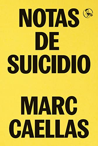 Notas de suicidio (Libros robados, Band 48)