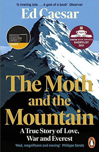 The Moth and the Mountain: Shortlisted for the Costa Biography Award 2021 The Moth and the Mountain: Shortlisted for the Costa Biography Award 2021