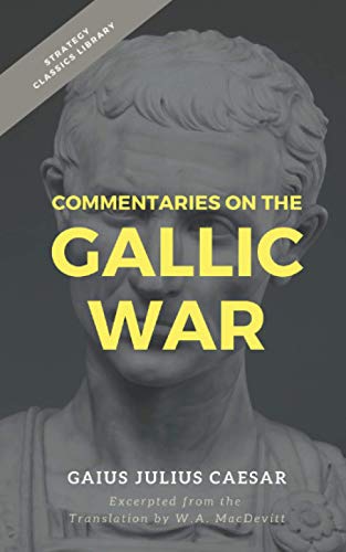 Commentaries on the Gallic War