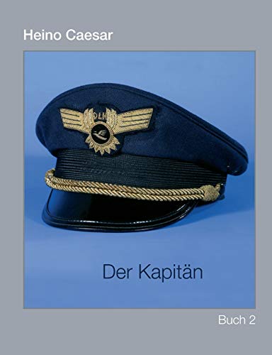 Der Kapitän (Buch II) 1-4 von Books on Demand