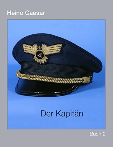 Der Kapitän (Buch II) 1-4 von Books on Demand