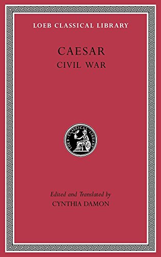 Civil War (Loeb Classical Library, 39, Band 2)