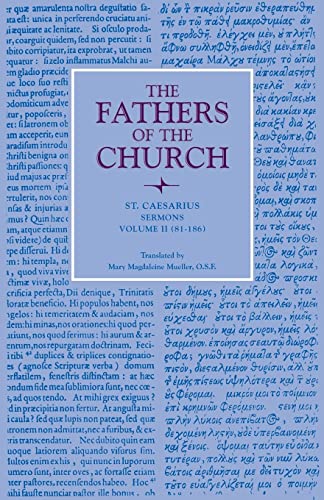 Sermons Vol 2 (81-186) (Fathers of the Church: A New Translation (Patristic Series))