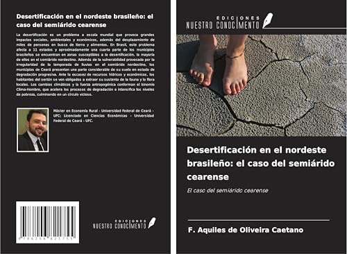 Desertificación en el nordeste brasileño: el caso del semiárido cearense: El caso del semiárido cearense von Ediciones Nuestro Conocimiento