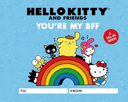 Hello Kitty and Friends: You're My BFF: A Fill-In Book von RP Studio