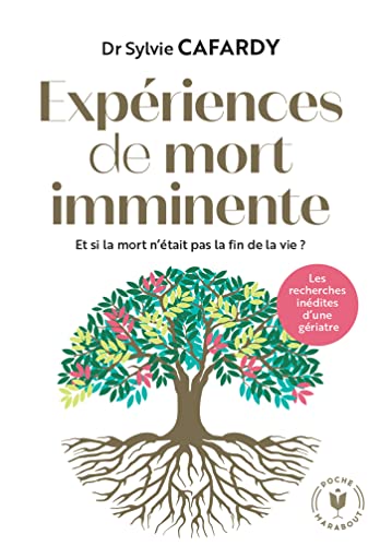 Expériences de mort imminente: Le témoignage inédit d'une gériatre von MARABOUT