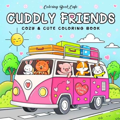 Cuddly Friends: Easy Coloring Book for Adults and Teens Featuring Adorable Animal Characters for Stress Relief and Relaxation (Cute and Simple Coloring Books) von Independently published
