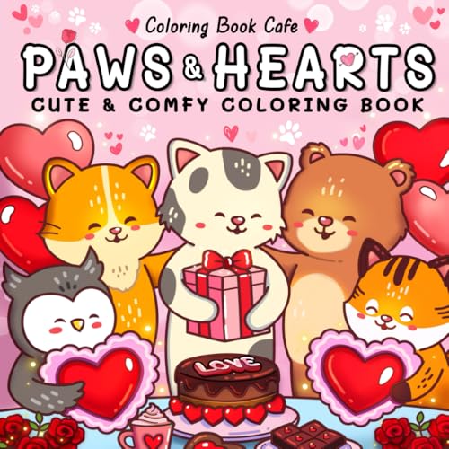Paws & Hearts: Coloring Book for Adults & Teens Featuring Cozy Love Scenes with Adorable Animal Characters von Independently published