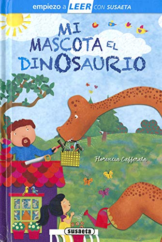 Mi mascota el dinosaurio (Empiezo a LEER con Susaeta - nivel 1) von SUSAETA