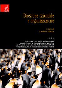 Direzione aziendale e organizzazione Direzione aziendale e organizzazione von Aracne