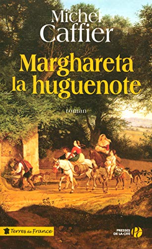 Marghareta la huguenote von Presses de la Cité
