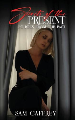 Secrets of The Present: Echoes from the Past von Parker Publishers