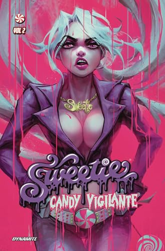 Sweetie Candy Vigilante Vol. 2 (SWEETIE CANDY VIGILANTE TP) von Dynamite Entertainment