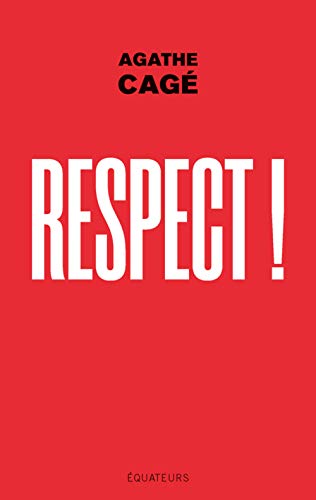 Respect von DES EQUATEURS