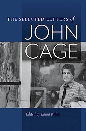 The Selected Letters of John Cage