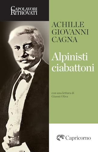 Alpinisti ciabattoni von Edizioni del Capricorno