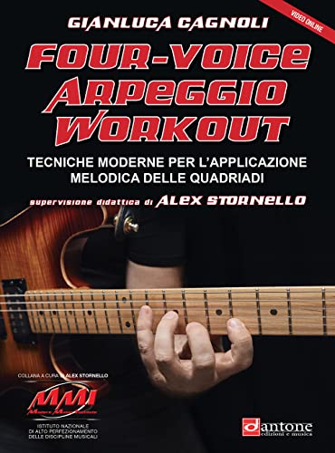 Four-voice arpeggio workout. Tecniche moderne per l'applicazione melodica delle quadriadi. Con Video (Modern Music Institute) von Volontè & Co