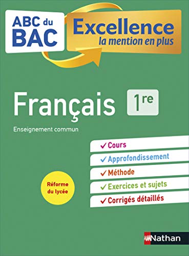 ABC BAC Excellence Français 1re