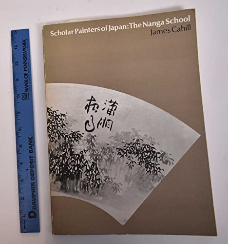 Scholar Painters of Japan: Nanga School